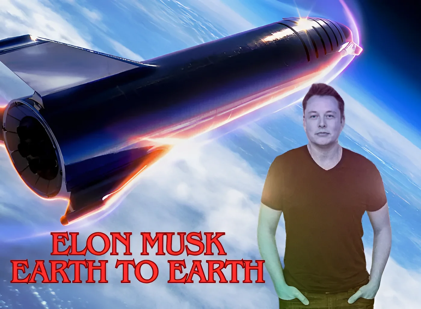 Elon musk earth to earth